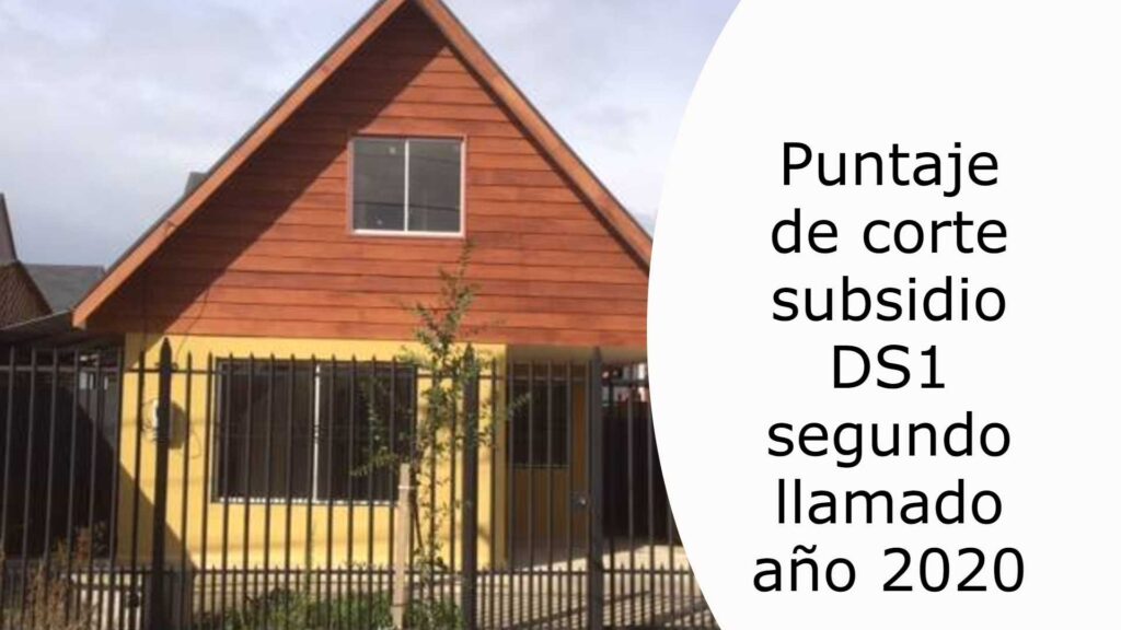 Puntaje de corte subsidio DS1