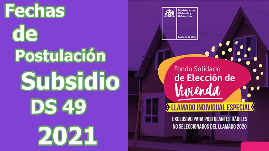 fechas de postulación subsidio ds49 2021