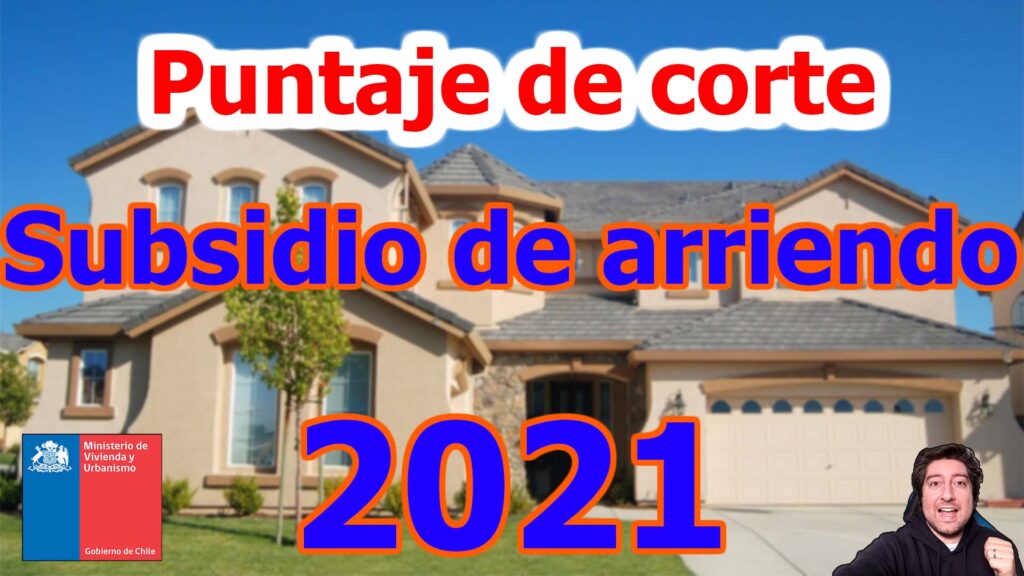 Puntaje de corte subsidio de arriendo